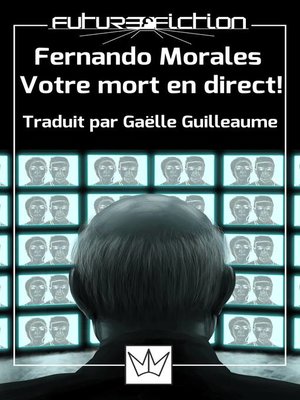 cover image of Fernando Morales Votre mort en direct !